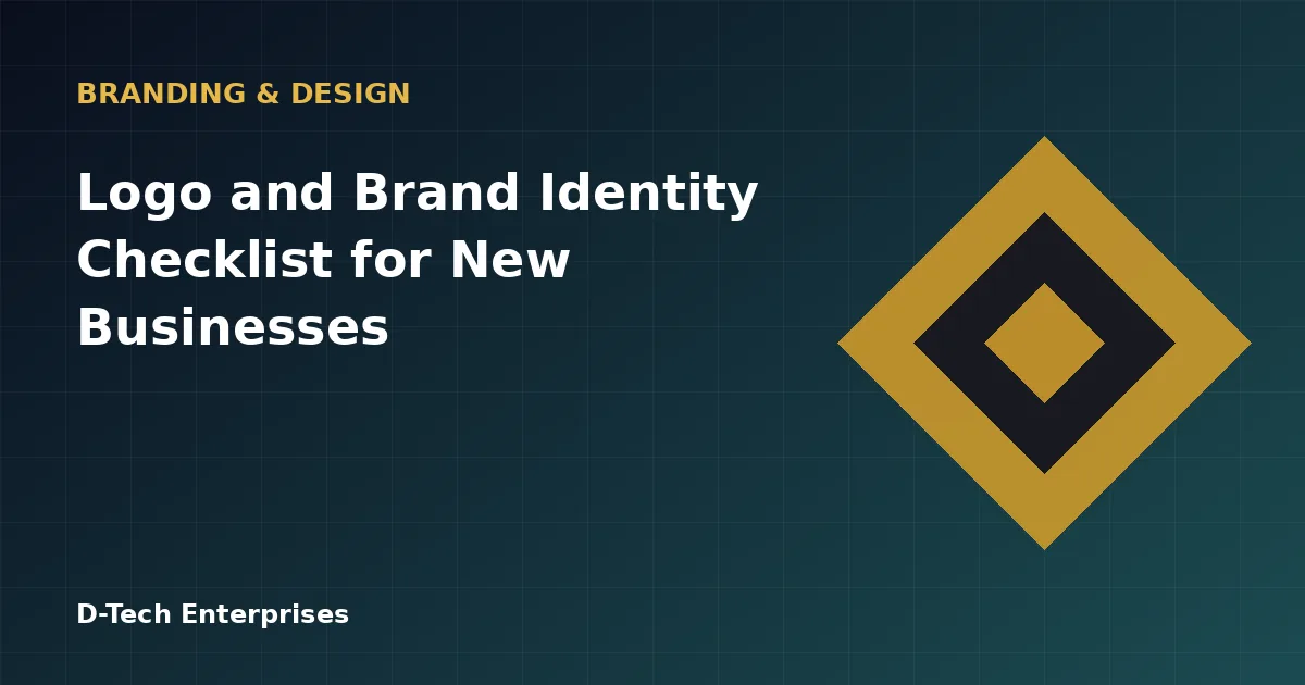 Logo and Brand Identity Checklist for New Businesses