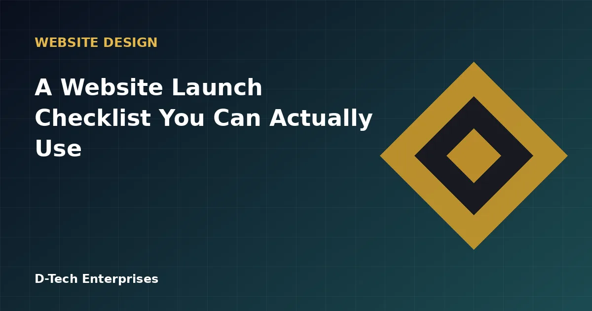 A Website Launch Checklist You Can Actually Use
